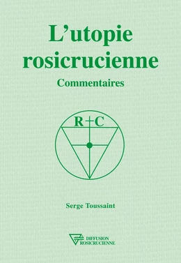 L'utopie rosicrucienne