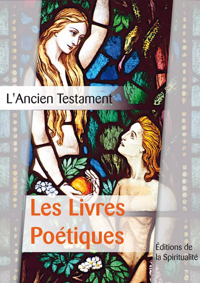 Les Livres Poétiques - Louis Segond - Éditions de la Spiritualité