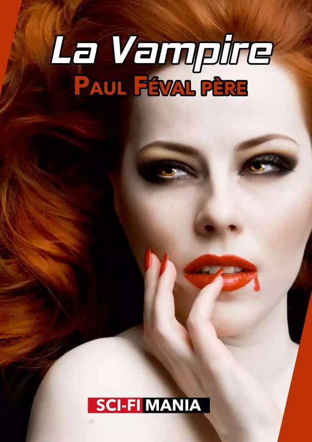 La Vampire - Paul Féval père - Sci-FiMania