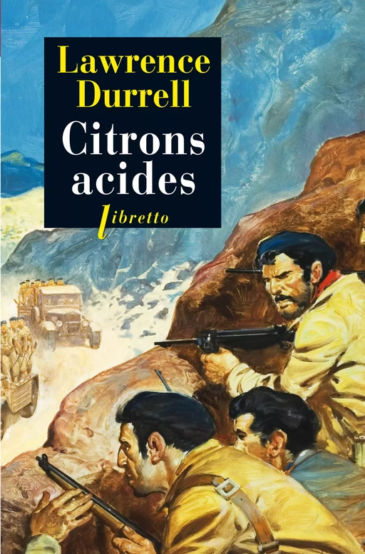 Citrons Acides - Lawrence Durrell - Libella