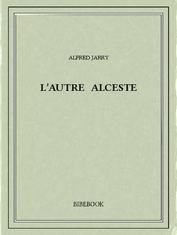 L'autre Alceste