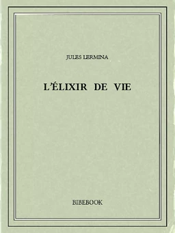 L'élixir de vie