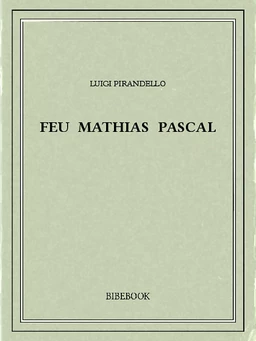 Feu Mathias Pascal