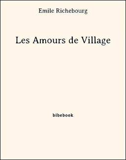 Les Amours de Village