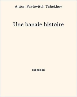 Une banale histoire