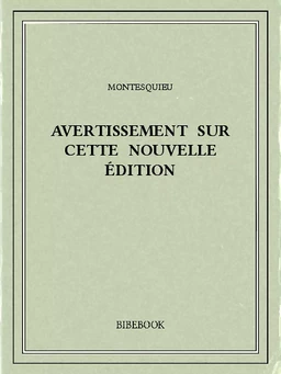 Avertissement sur cette nouvelle édition