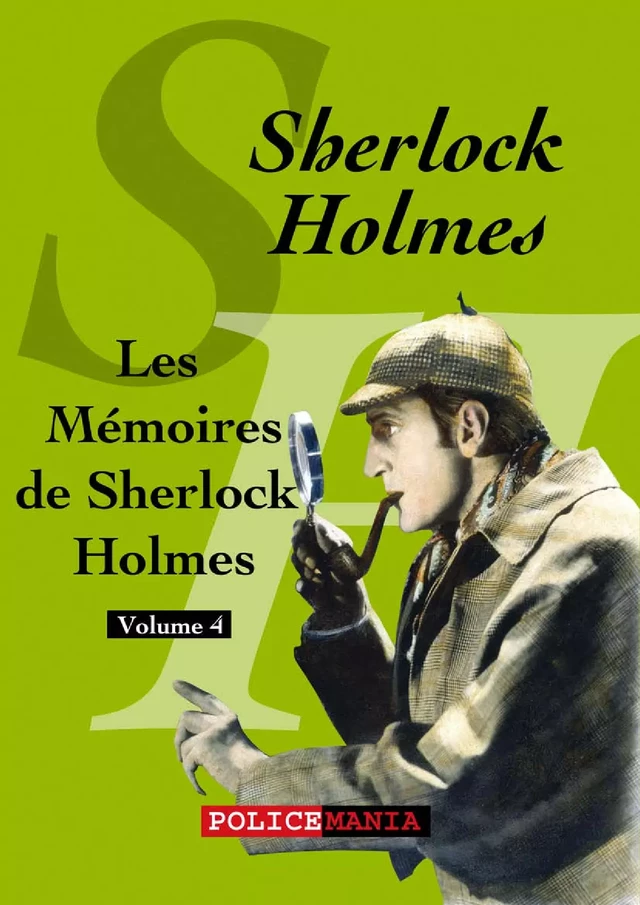 Les Mémoires de Sherlock Holmes - Arthur Conan Doyle - PoliceMania