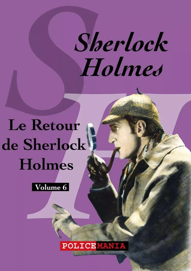 Le Retour de Sherlock Holmes - Arthur Conan Doyle - PoliceMania