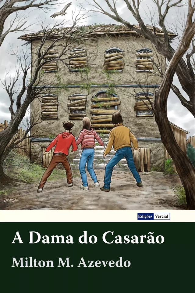 A Dama do Casarão - Milton M. Azevedo - Edições Vercial