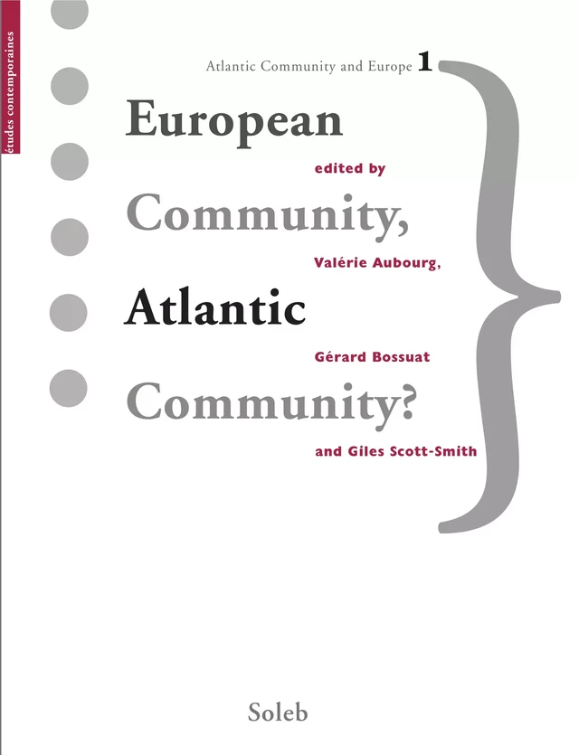 European Community, Atlantic Community? -  Collectif - éditions Soleb