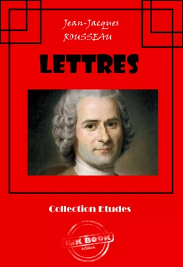 Lettres [édition intégrale revue et mise à jour]