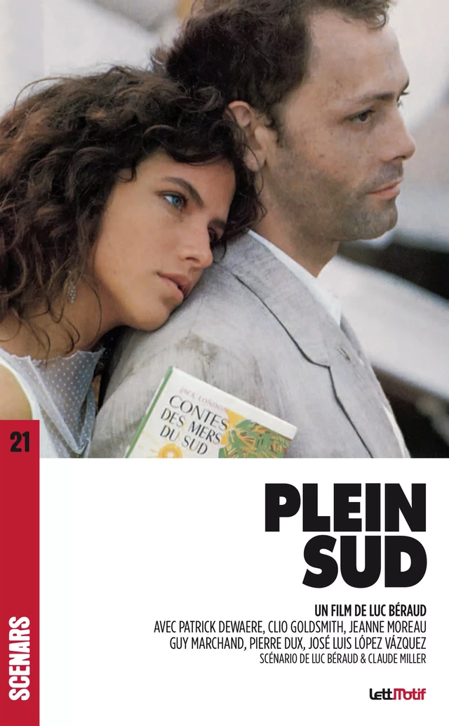 Plein Sud - Luc Béraud, Claude Miller - LettMotif