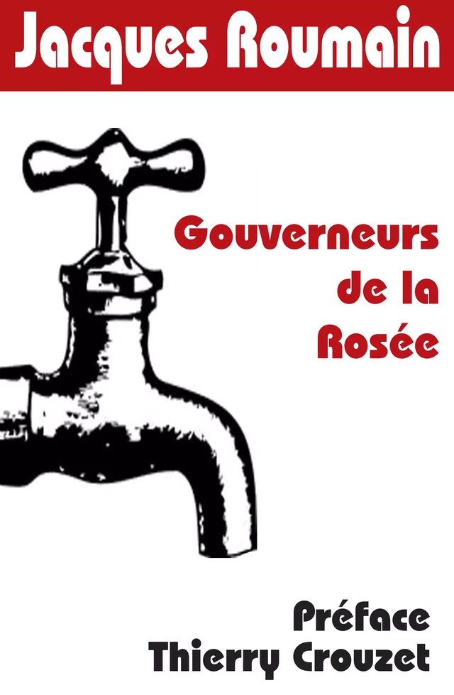 Gouverneurs de la Rosée - Jacques Roumain, Thierry Crouzet - Thaulk