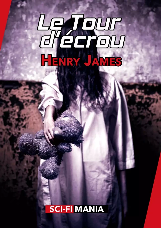 Le Tour d'écrou - Henry James - Sci-FiMania