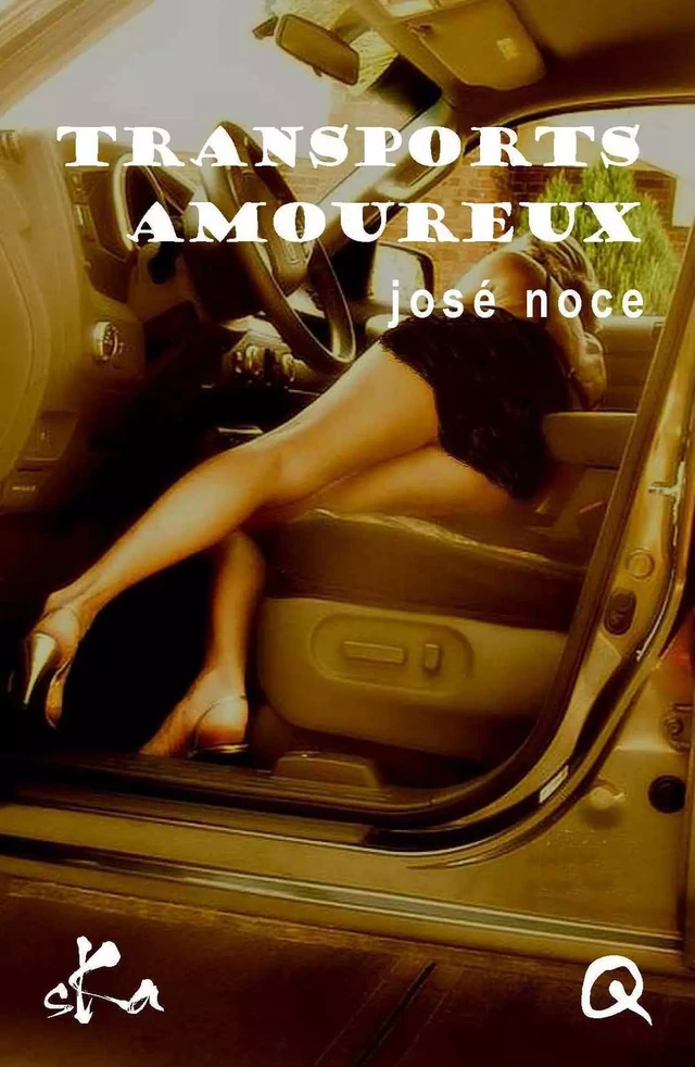 Transports amoureux - José Noce - SKA