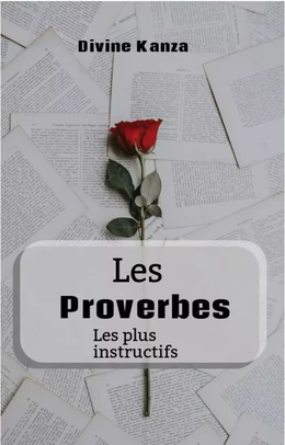 Les proverbes les plus instructifs