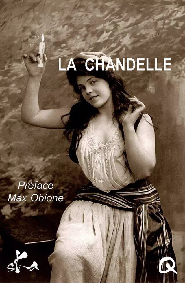 La chandelle - Auteur Anonyme - SKA