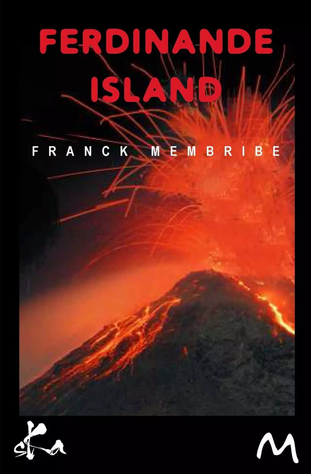 Ferdinande Island - Franck Membribe - SKA