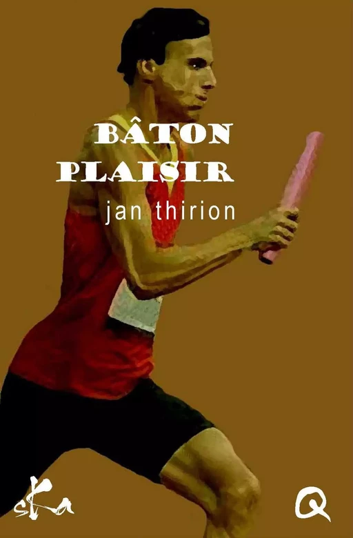 Bâton plaisir - Jan Thirion - SKA