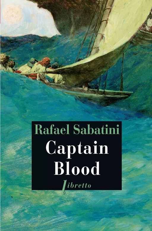 Captain Blood - Rafael Sabatini - Libella