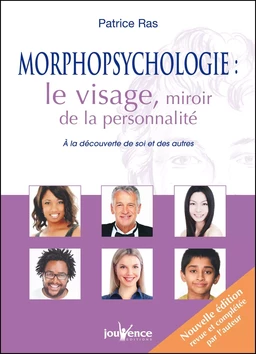 Morphopsychologie : le visage, miroir de la personnalité