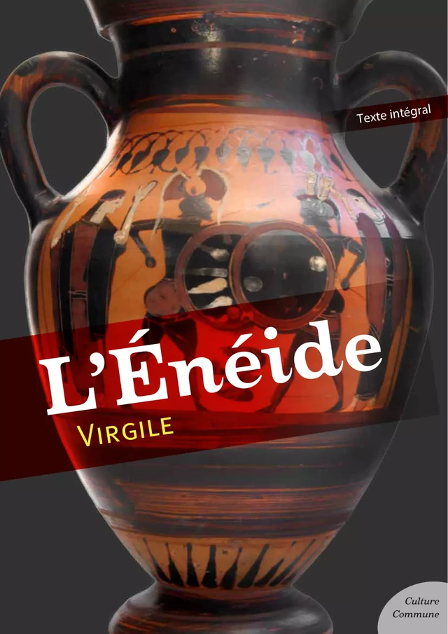 L'Énéide -  Virgile - Culture commune