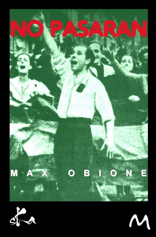 No pasaran ! - Max Obione - SKA