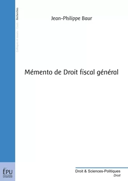 Mémento de Droit fiscal général