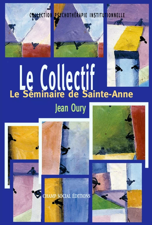 Le Collectif - Jean Oury - Champ social Editions