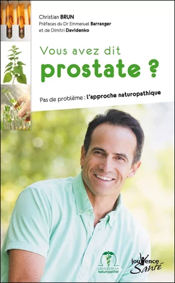 Vous avez dit prostate ?