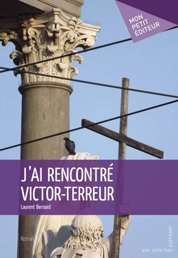 J'ai rencontré Victor-Terreur