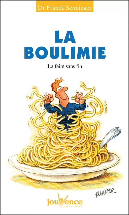 La boulimie - Franck SENNINGER - Éditions Jouvence