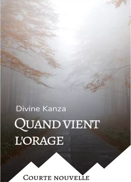 Quand vient l'orage  (nouvelle sentimentale)