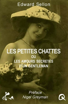 Les petites chattes ou Les amours secrètes d'un gentleman