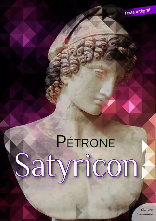 Satyricon -  Pétrone - Culture commune