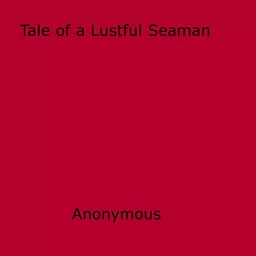 Tale of a Lustful Seaman