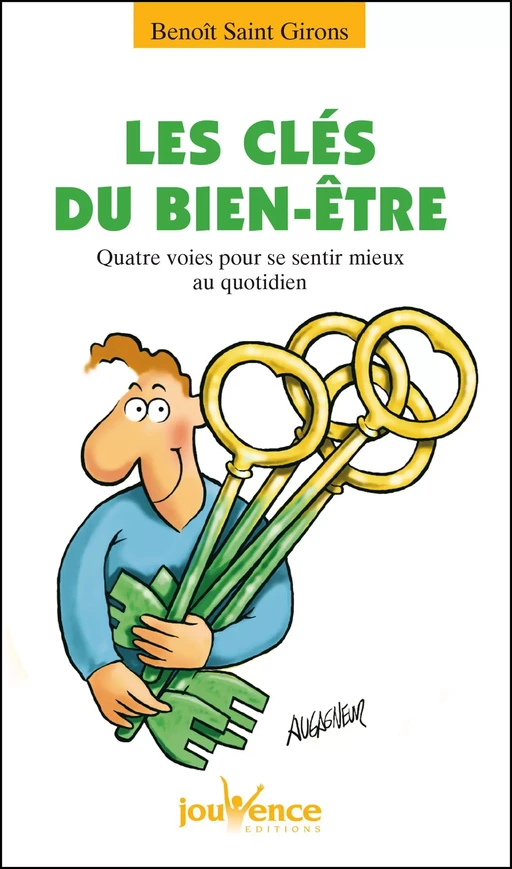 Les clés du bien-être - Benoît Saint Girons - Éditions Jouvence