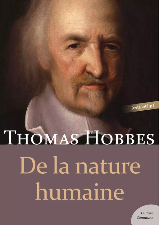 De la nature humaine - Thomas Hobbes - Culture commune