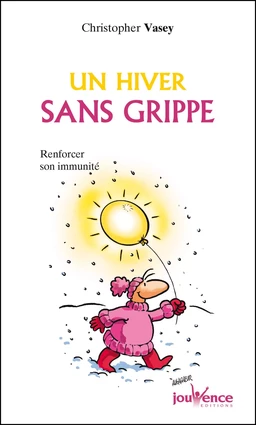 Un hiver sans grippe