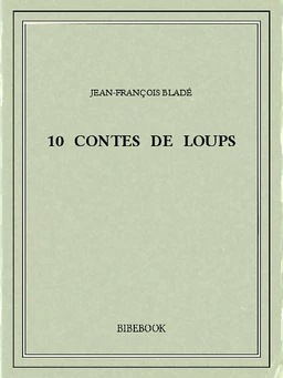 10 contes de loups