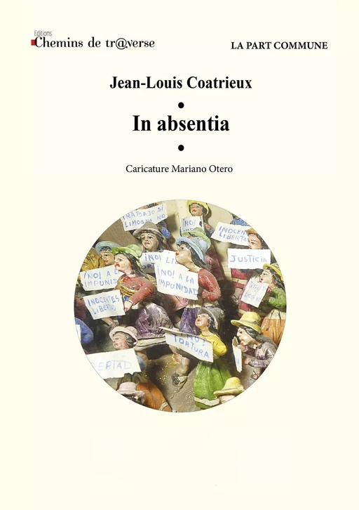 In absentia - Jean-Louis Coatrieux - Chemins de tr@verse