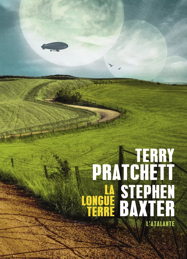 La Longue Terre - Terry Pratchett, Stephen Baxter - L'Atalante