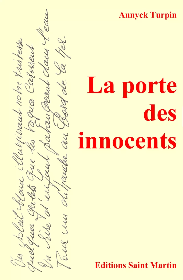 La porte des innocents - Annyck Turpin - Editions Saint Martin