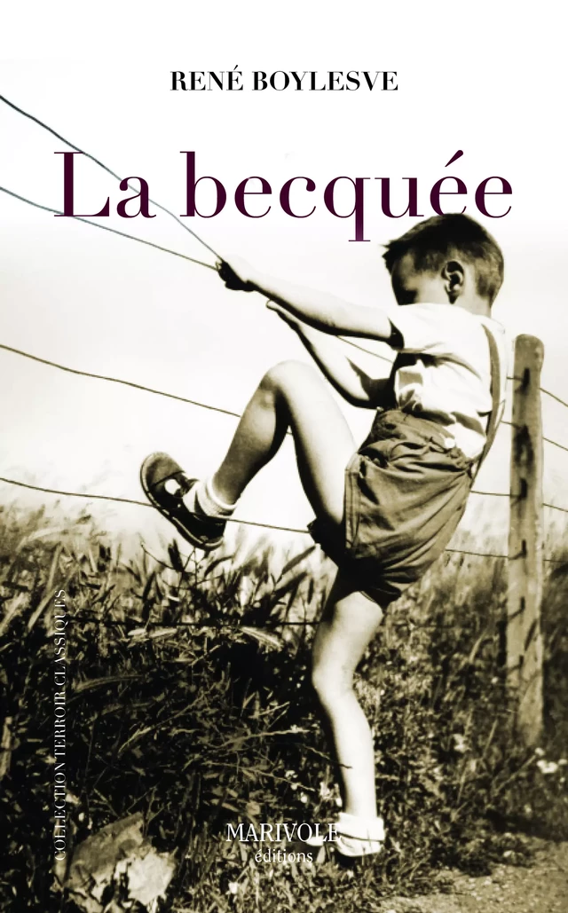 La Becquée - René Boysleve - Marivole Éditions