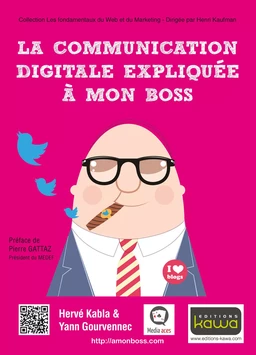 La communication digitale expliquée à mon boss