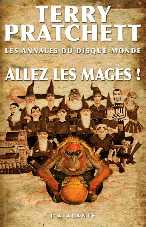 Allez les mages ! - Terry Pratchett - L'Atalante