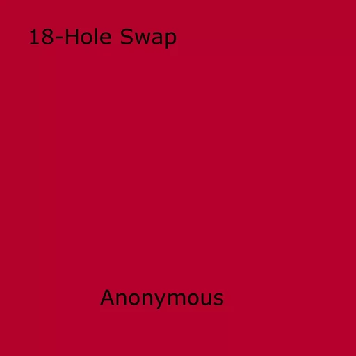 18-Hole Swap - Anon Anonymous - Disruptive Publishing