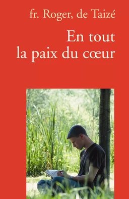 En tout la paix du cœur