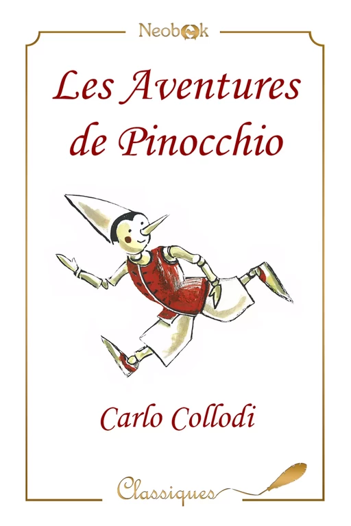 Les Aventures de Pinocchio - Carlo Collodi - NeoBook