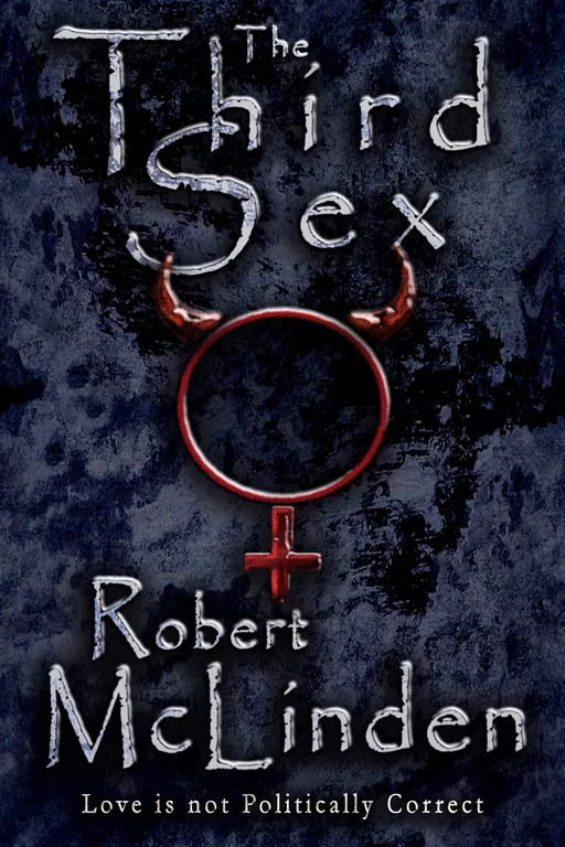 The Third Sex - Robert Mclinden - Atramenta